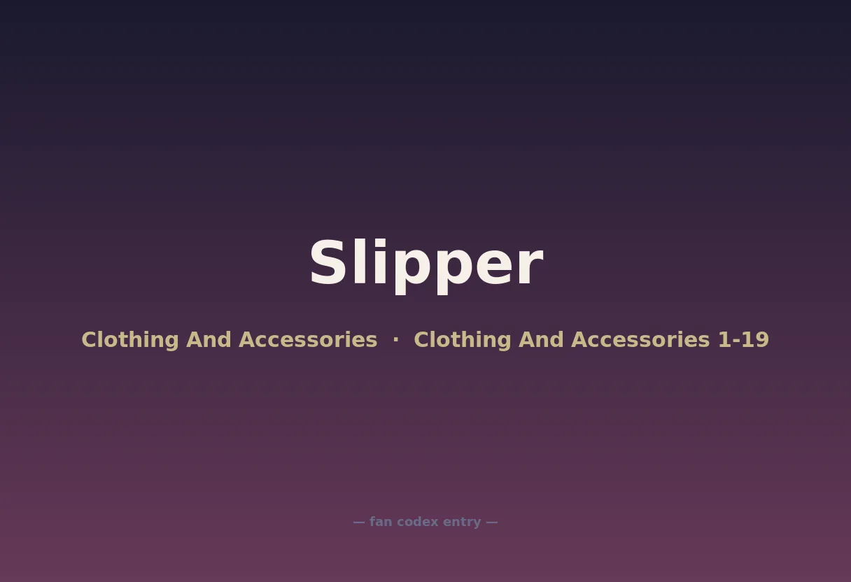 Slipper